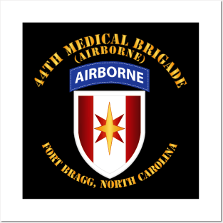 44th Medical Bde (Airborne) - FBNC Posters and Art